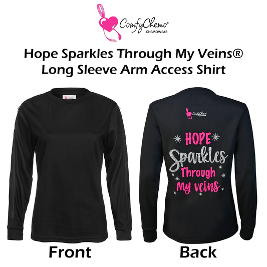 Women's Arm Access Infusion Shirt- Hope Sparkles Through My Veins®